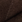 Dark Brown
 Dark Brown